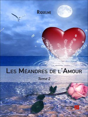 cover image of Les Méandres de l'Amour